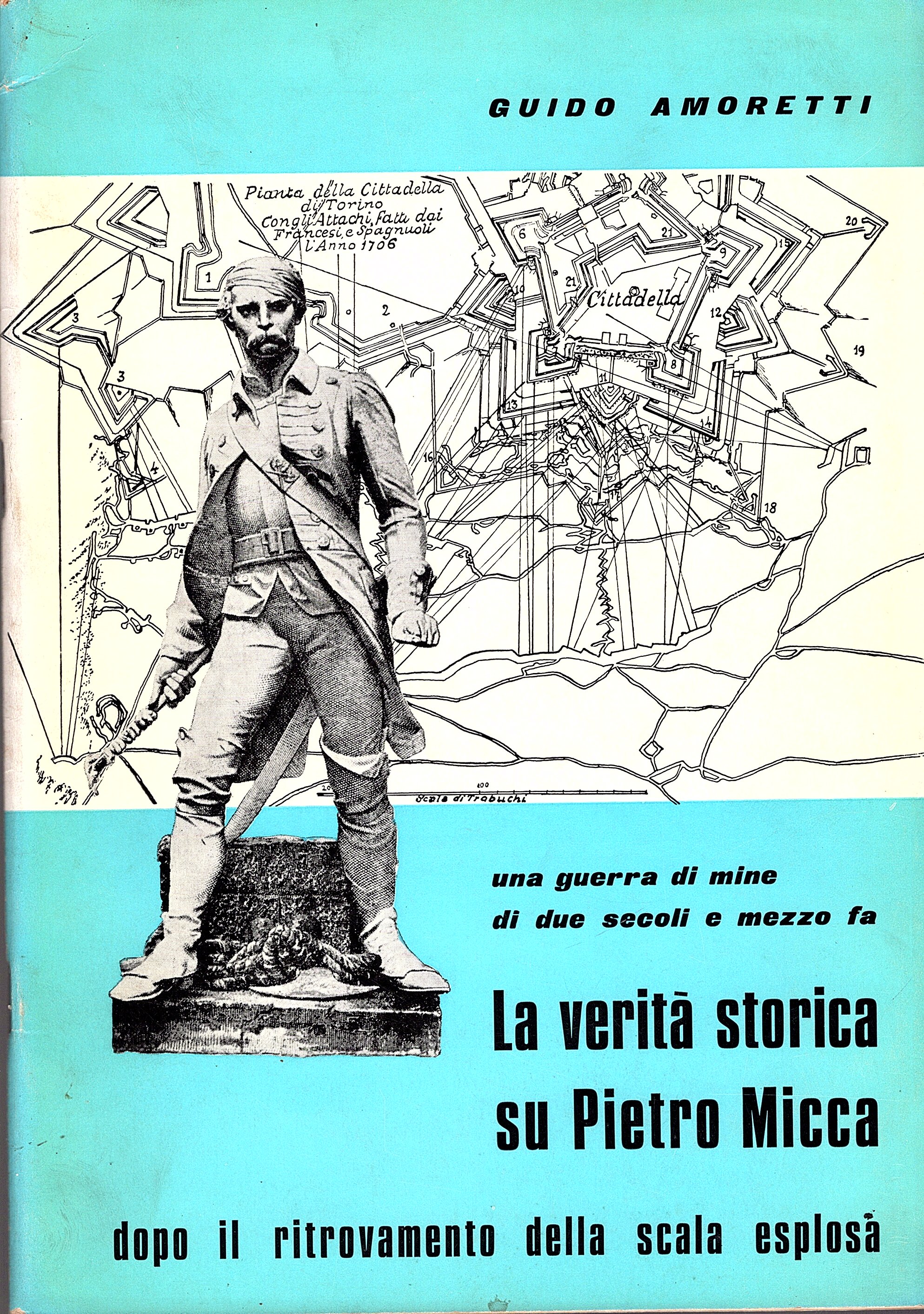 Una guerra di mine di due secoli e mezzo fa. …