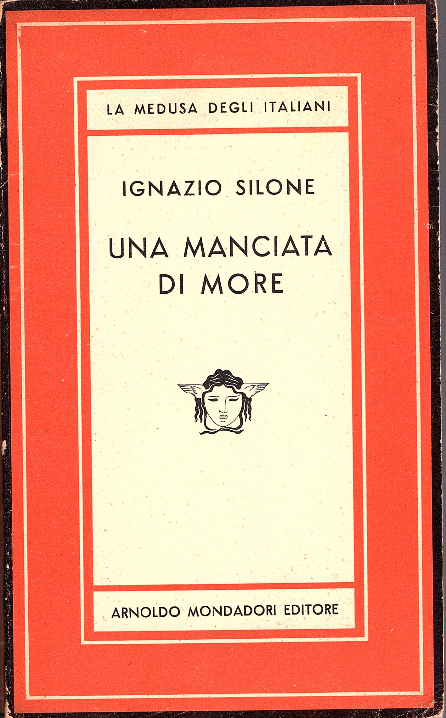 Una manciata di more. Romanzo