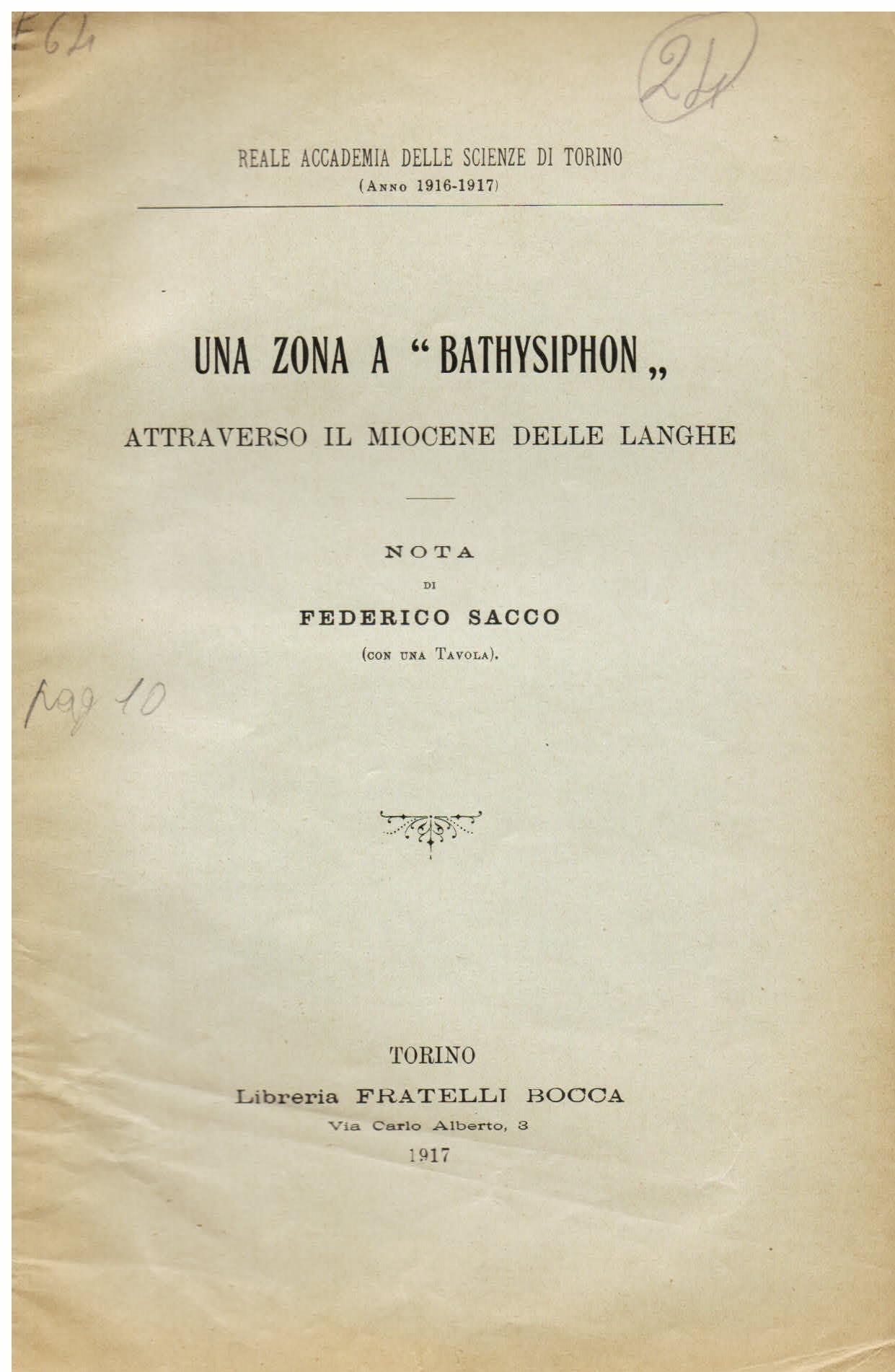 Una zona a 'Bathysiphon' attraverso il Miocene delle Langhe. Nota