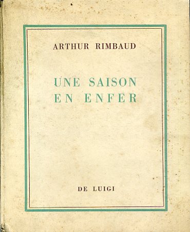 Une Saison en Enfer. Con dieci eliotipie da acqueforti di …
