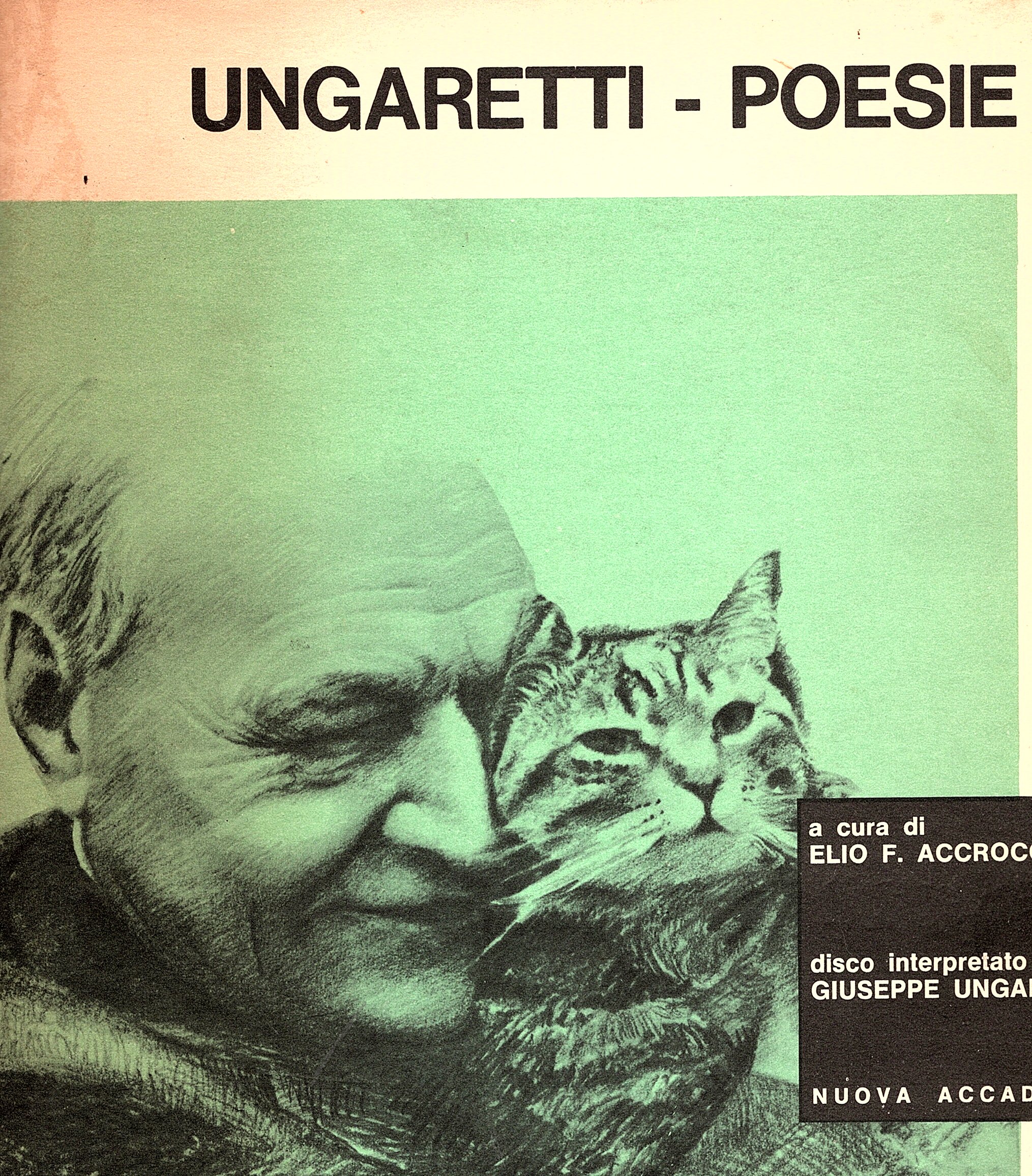 Ungaretti - Poesie. Disco interpretato da Giuseppe Ungaretti