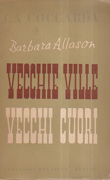 Vecchie ville vecchi cuori