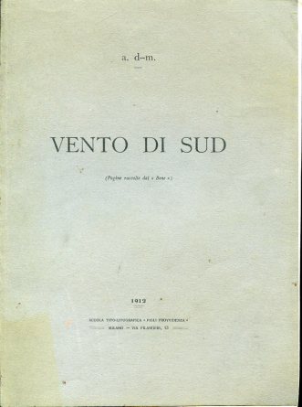 Vento di Sud (Pagine raccolte dal 'Bene')