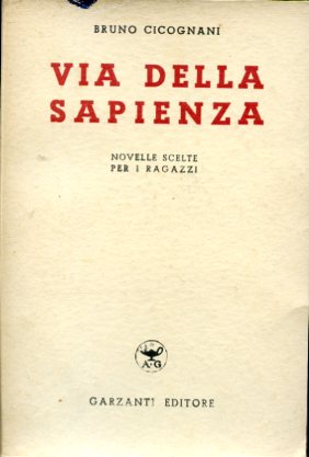 Via della Sapienza. Novelle scelte per i ragazzi