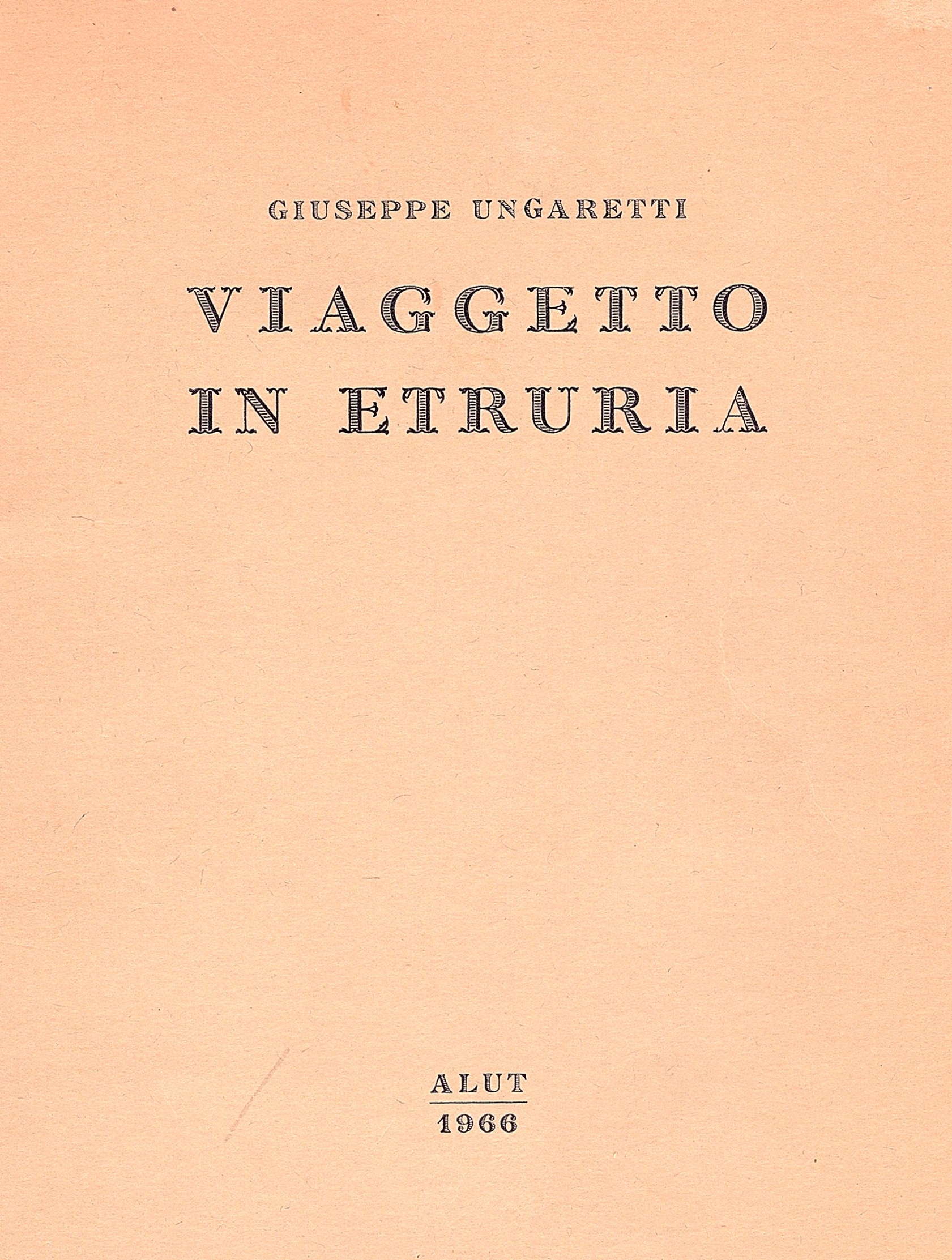 Viaggetto in Etruria