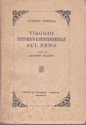 Viaggio pittorico e sentimentale sul Reno. A cura di Antonio …