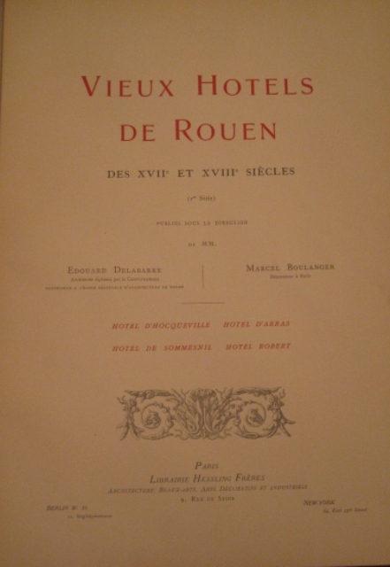 Vieux Hotels de Rouen des XVIIe et XVIIIe siècle (1re …