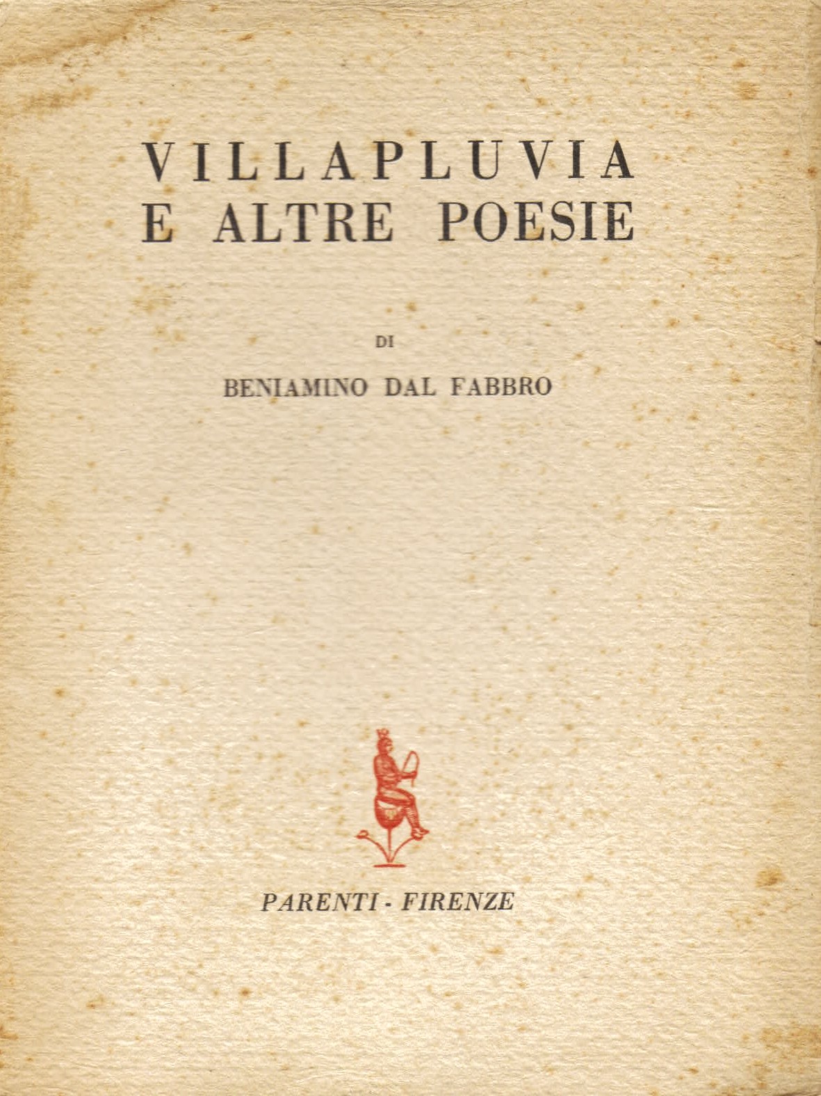 Villapluvia e altre poesie