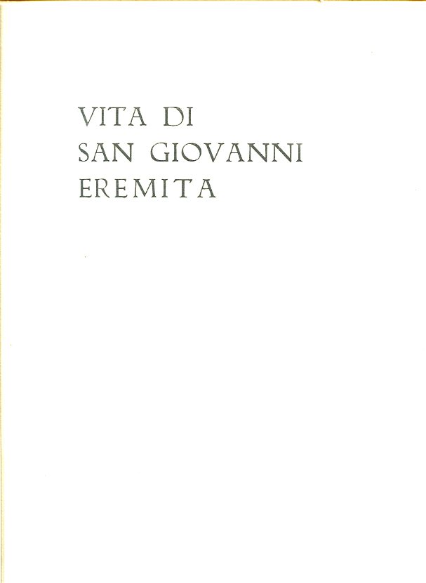 Vita di San Giovanni Eremita. Acquarelli originali di Vittorio Altucci