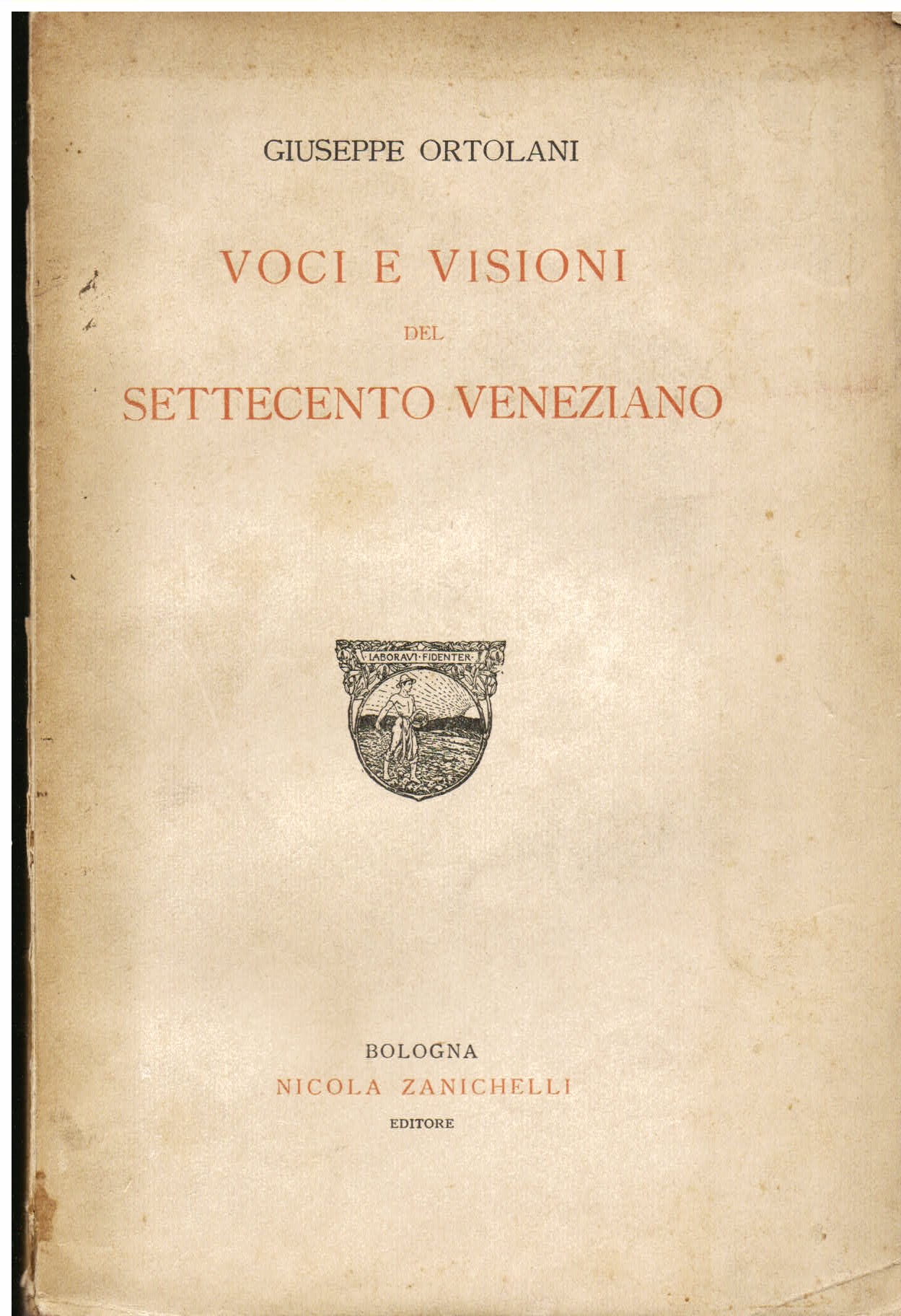 Voci e visioni del Settecento Veneziano