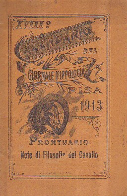 XVIII Calendario del 'Giornale d' Ippologia' fondato nell' anno 1888. …