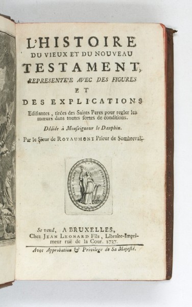 L'histoire du Vieux et du Nouveau Testament, representée avec des …