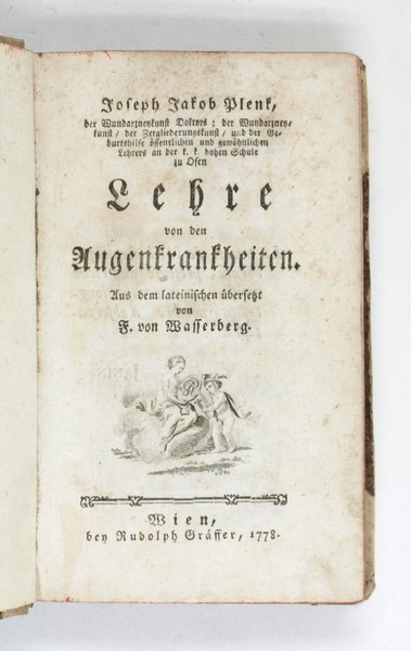 Lehre von den Augenkrankheiten. Aus dem Lateinischen übersetzt von F. …