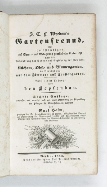 J. C. L. Wredow's Gartenfreund, oder vollständiger auf Theorie und …
