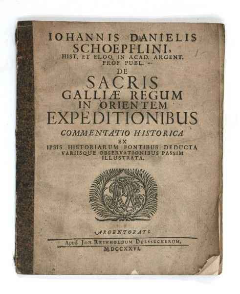 De sacris galliae regum in orientem expeditionibus commentatio historica. Ex …