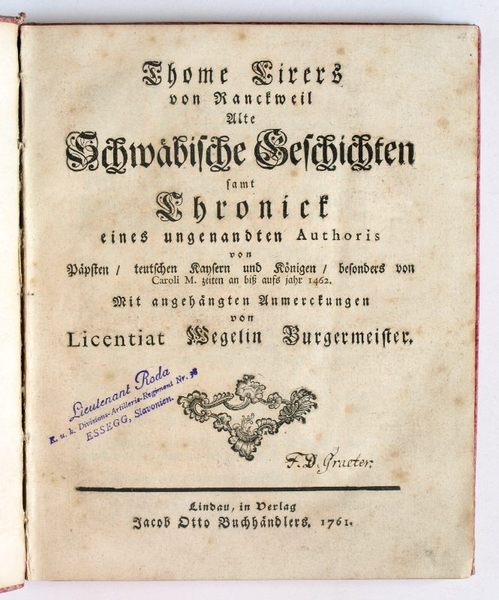 Alte schwäbische Geschichten samt Chronick eines ungenandten Authoris von Päpsten, …