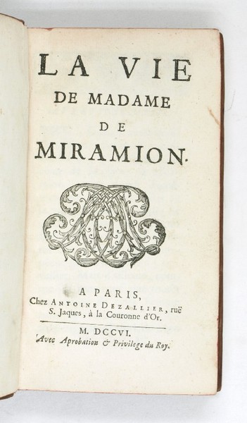 La vie de Madame de Miramion.