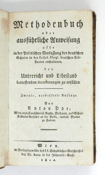 Methodenbuch oder ausführliche Anweisung alle in der politischen Verfassung der …