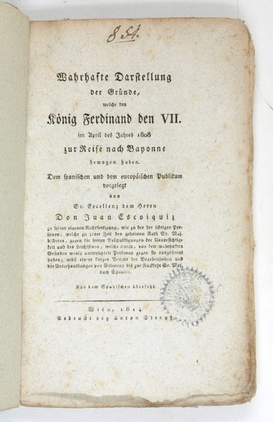 Wahrhafte Darstellung der Gründe, welche den König Ferdinand den VII. …