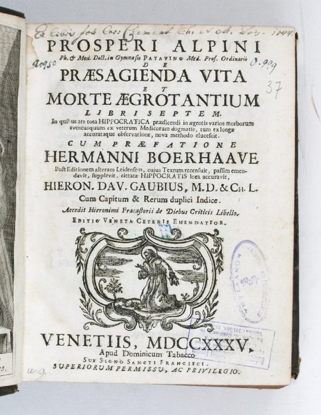 De praesagienda vita et morte aegrotantium libri septem [.]. Cum …