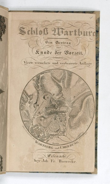 Schloß Wartburg. Ein Beitrag zur Kunde der Vorzeit. Vierte, vermehrte …