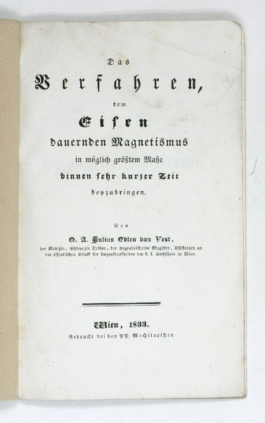 Das Verfahren, dem Eisen dauernden Magnetismus in möglich größtem Maße …