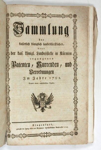Sammlung der kaiserlich königlich landesfürstlichen, dann der kais. königl. Landesstelle …