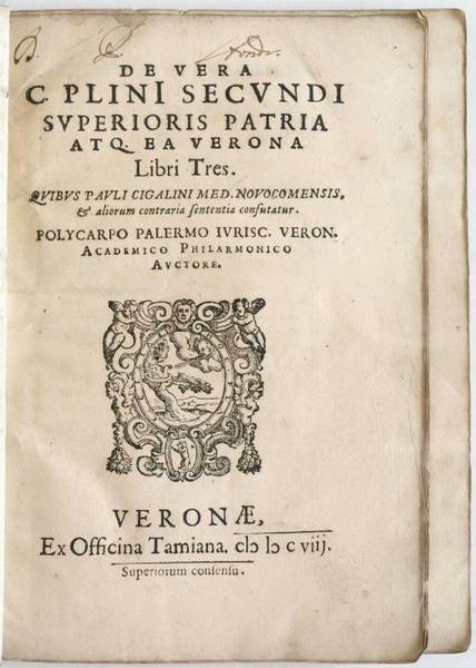 De vera C. Plini [!] Secundi superioris patria atq. ea …