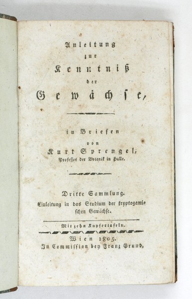 Anleitung zur Kenntniß der Gewächse, in Briefen [.]. Dritte Sammlung. …