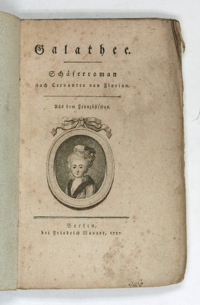 Galathee. Sch ferroman nach Cervantes von Florian. Aus dem Franz …