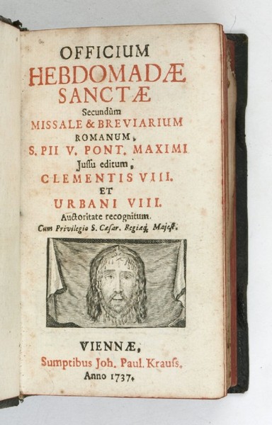 Officium Hebdomadae Sanctae secundum Missale & Breviarium Romanum, S. Pii …