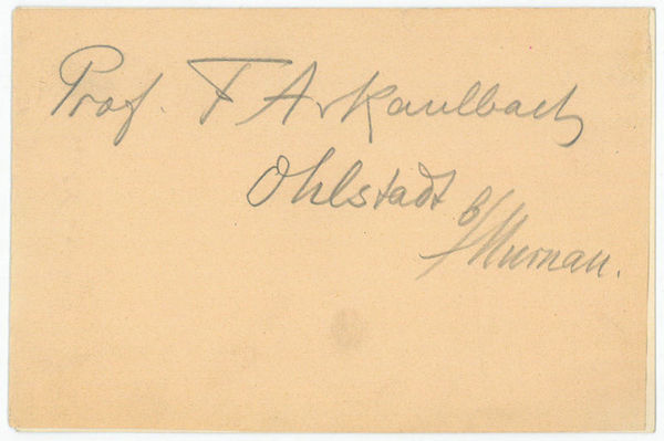 Albumblatt mit eigenh. U. ("Prof. F A Kaulbach").