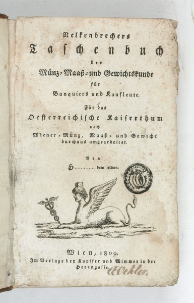 Nelkenbrechers Taschenbuch der Münz- Maaß- und Gewichtkunde für Banquiers und …