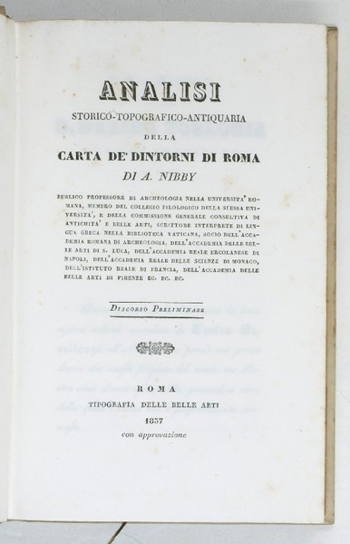 Analisi storico-topografico antiquaria della carta de' dintorni di Roma.