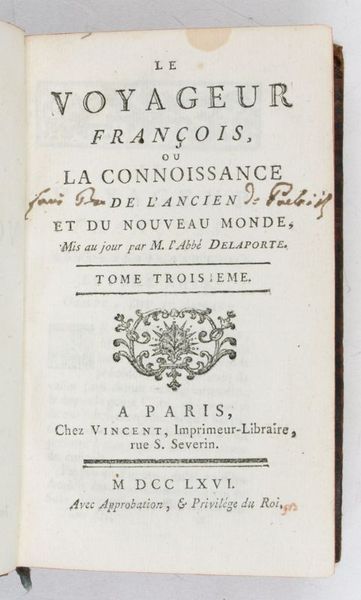 Le Voyageur François, ou La Connoissance de l'Ancien et du …