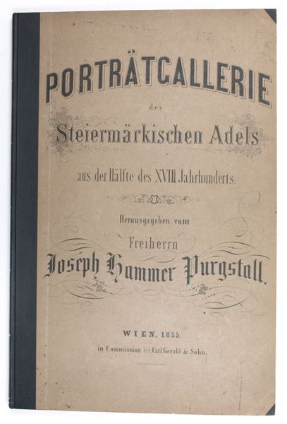 Porträtgallerie des steiermärkischen Adels aus der Hälfte des XVIII. Jahrhunderts.