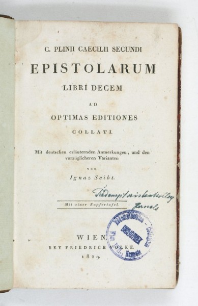 Epistolarum libri decem ad optimas editiones collati. Mit deutschen erläuternden …
