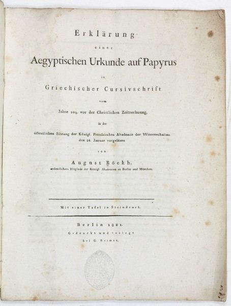 Erkl rung einer aegyptischen Urkunde auf Papyrus in griechischer Cursivschrift.