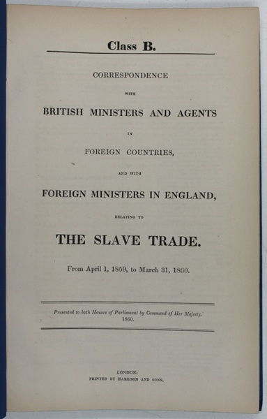 Class B. Correspondence with British Ministers and Agents in Foreign …
