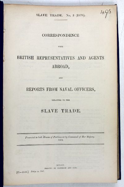 Slave Trade. No. 3 (1878). Correspondence with British representatives and …