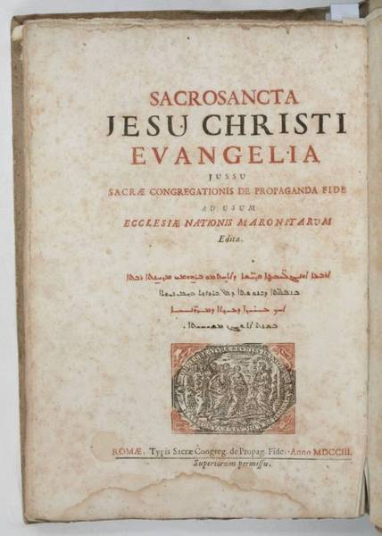 Sacrosancta Jesu Christi Evangelia jussu Sacrae Congregationis de Propaganda Fide …