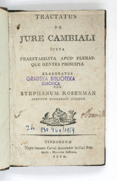 Tractatus de jure cambiali juxta praestabilita apud plerasque gentes principia …