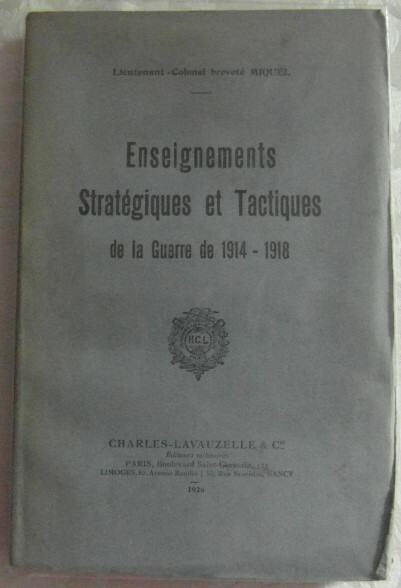 ENSEIGNEMENTS STRATEGIQUES ET TACTIQUES DE LA GUERRE DE 1914 - …