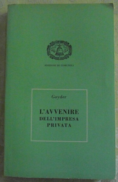 L'AVVENIRE DELL'IMPRESA PRIVATA. STUDIO SULLA RESPONSABILITA'.