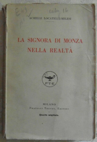 LA SIGNORA DI MONZA NELLA REALTA'.
