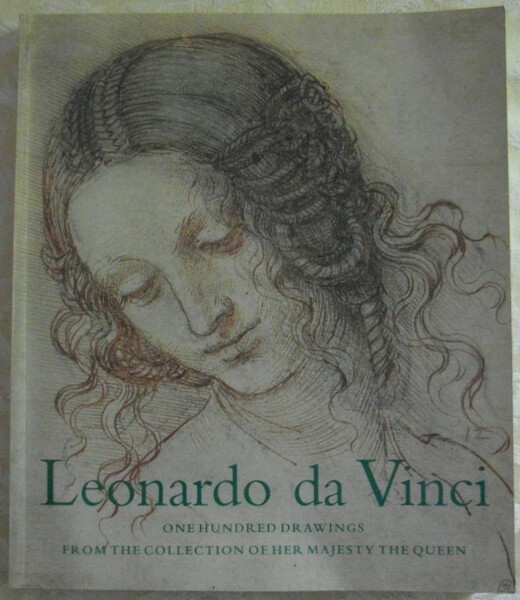 LEONARDO DA VINCI. ONE HUNDRED DRAWINGS FROM THE COLLECTION OF …