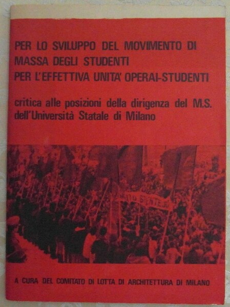 PER LO SVILUPPO DEL MOVIMENTO DI MASSA DEGLI STUDENTI PER …