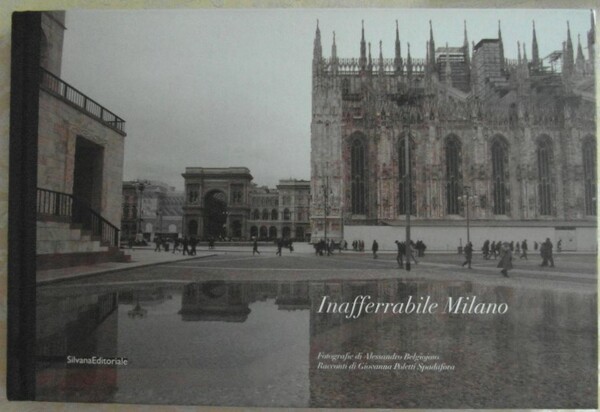 INAFFERRABILE MILANO.