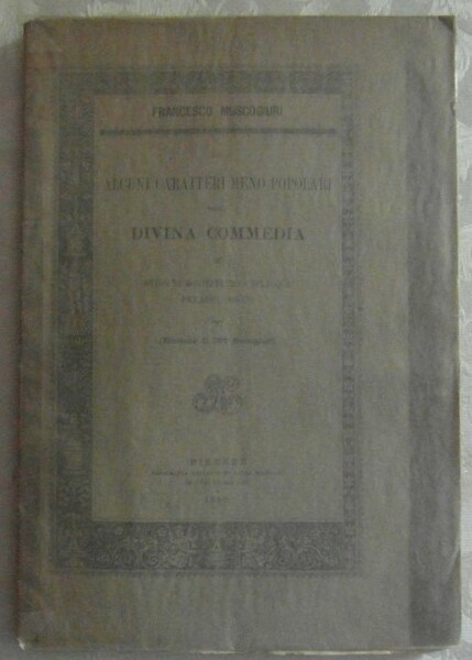 DI ALCUNI CARATTERI MENO POPOLARI DELLA DIVINA COMMEDIA. - GUIDO …