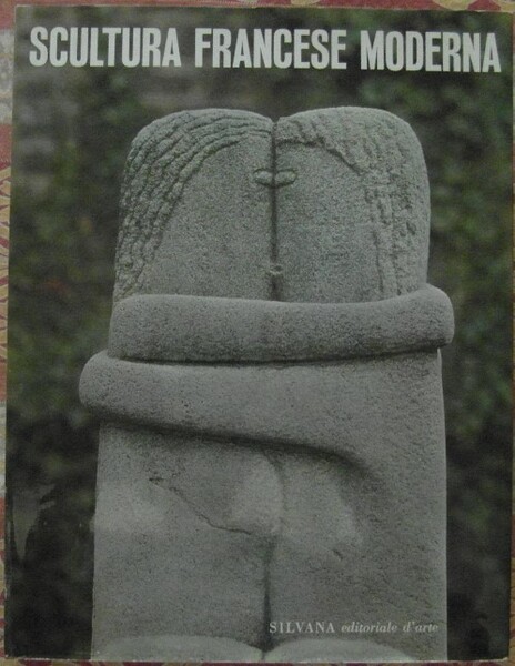 SCULTURA FRANCESE MODERNA.